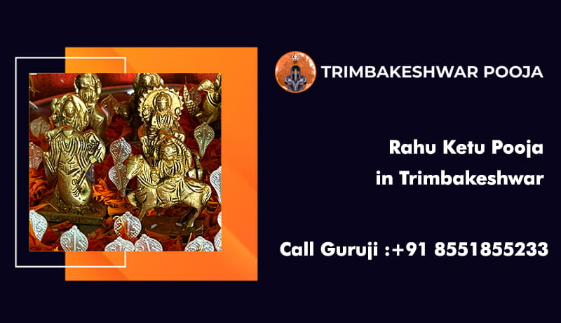 Rahu Ketu Pooja in Trimbakeshwar